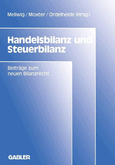 Winfried Mellwig - Handelsbilanz und Steuerbilanz, Häftad