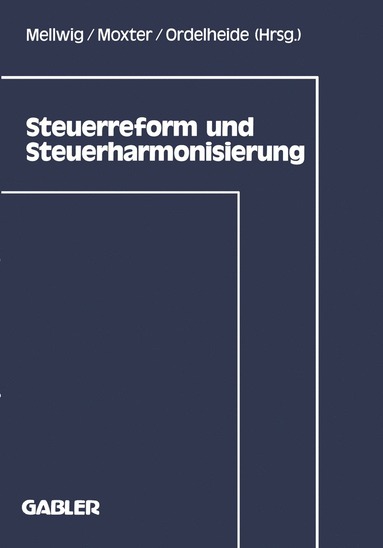 bokomslag Steuerreform und Steuerharmonisierung