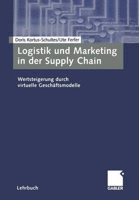 Logistik und Marketing in der Supply Chain 1