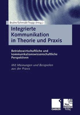 bokomslag Integrierte Kommunikation in Theorie und Praxis