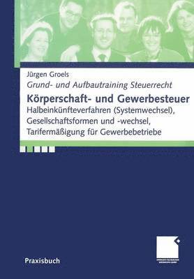 bokomslag Krperschaft- und Gewerbesteuer