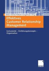bokomslag Effektives Customer Relationship Management