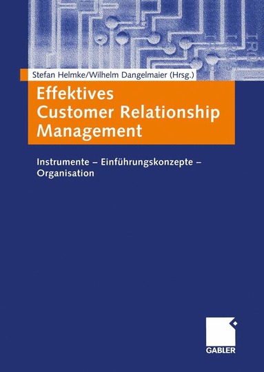 bokomslag Effektives Customer Relationship Management