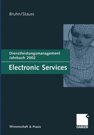 Manfred Bruhn, Bernd Stauss - Electronic Services, Inbunden