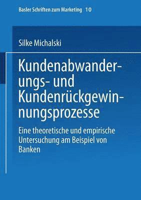 bokomslag Kundenabwanderungs- und Kundenrückgewinnungsprozesse