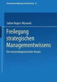 bokomslag Freilegung strategischen Managementwissens