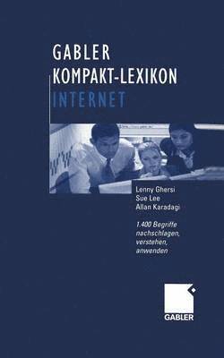Gabler Kompakt-Lexikon Internet 1