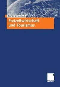 bokomslag Freizeitwirtschaft und Tourismus