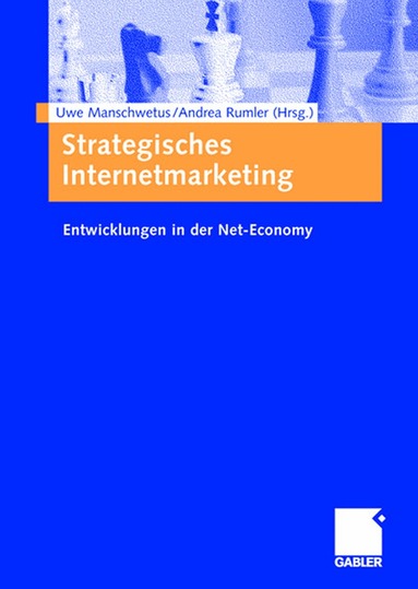 Uwe Manschwetus, Andrea Rumler - Strategisches Internetmarketing, Häftad