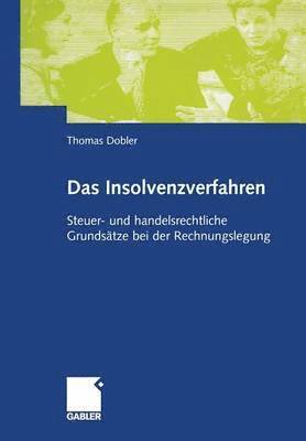 Thomas Dobler - Das Insolvenzverfahren, Häftad