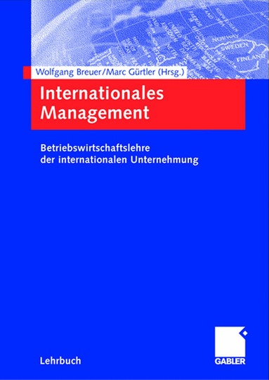 Wolfgang Breuer, Marc Gürtler - Internationales Management, Häftad