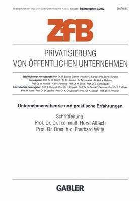 Horst Albach, E. Witte - Privatisierung von öffentlichen Unternehmen, Häftad