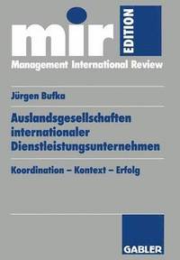 bokomslag Auslandsgesellschaften internationaler Dienstleistungsunternehmen