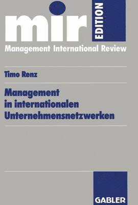 Management in internationalen Unternehmensnetzwerken 1