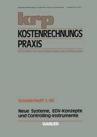 bokomslag Neue Systeme, EDV-Konzepte und Controlling-Instrumente