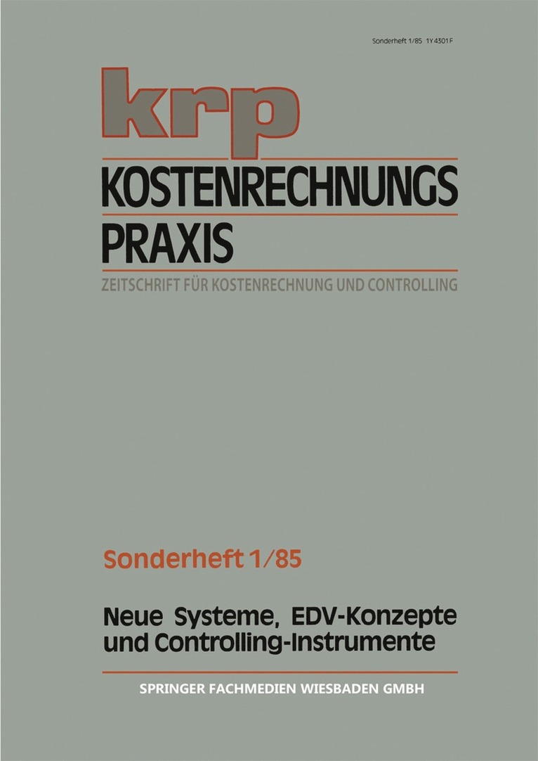 Neue Systeme, EDV-Konzepte und Controlling-Instrumente 1