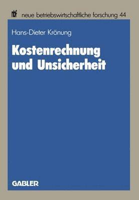 bokomslag Kostenrechnung und Unsicherheit