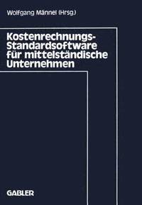 bokomslag Kostenrechnungs-Standardsoftware fr mittelstndische Unternehmen