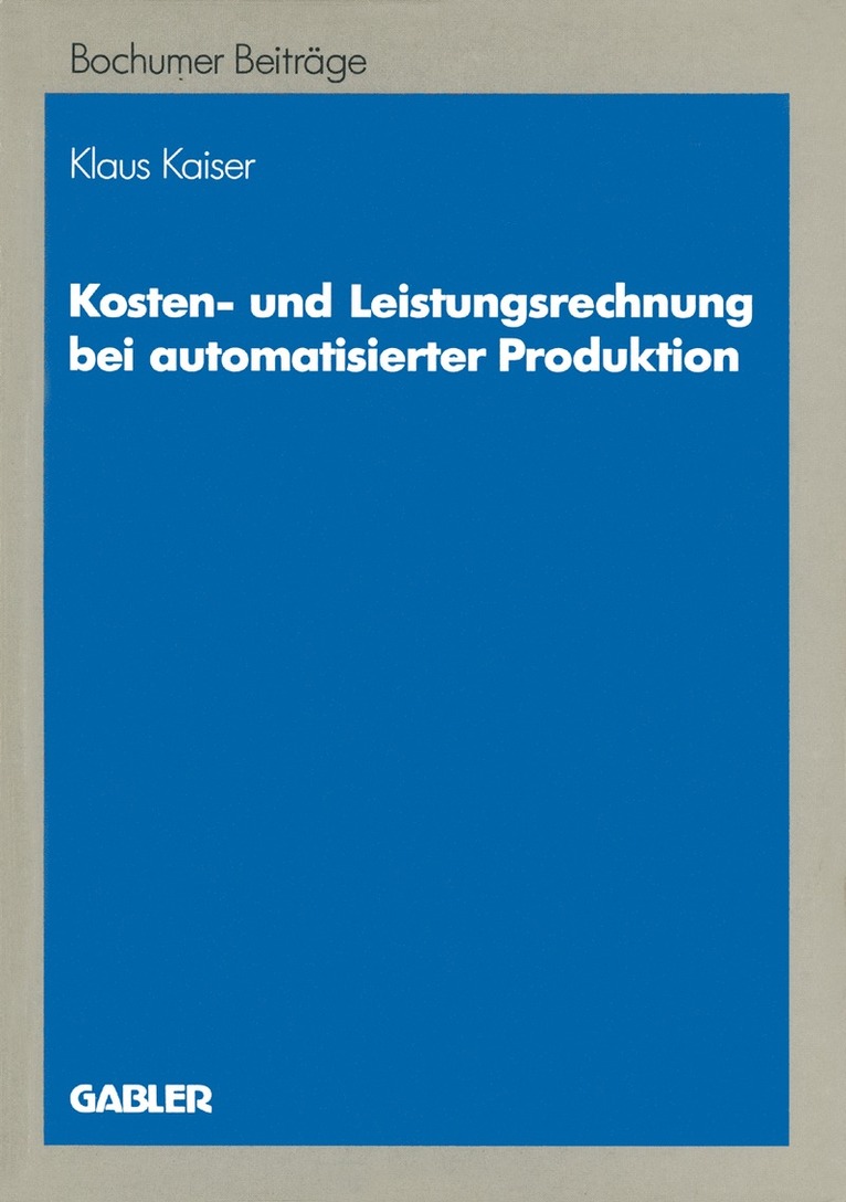 Kosten- und Leistungsrechnung bei automatisierter Produktion 1