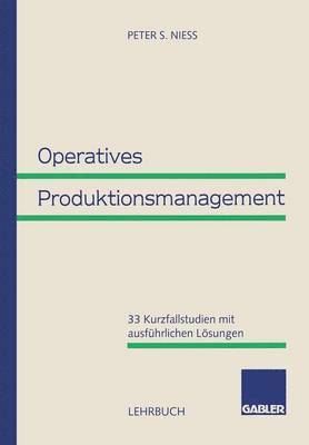 bokomslag Operatives Produktionsmanagement