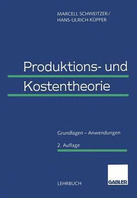 Produktions- und Kostentheorie 1