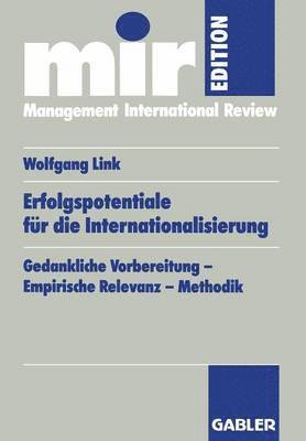 Wolfgang Link - Erfolgspotentiale für die Internationalisierung, Häftad