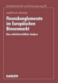 bokomslag Finanzkonglomerate im Europischen Binnenmarkt