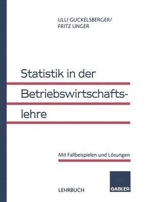 bokomslag Statistik in der Betriebswirtschaftslehre