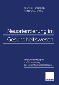 bokomslag Neuorientierung im Gesundheitswesen