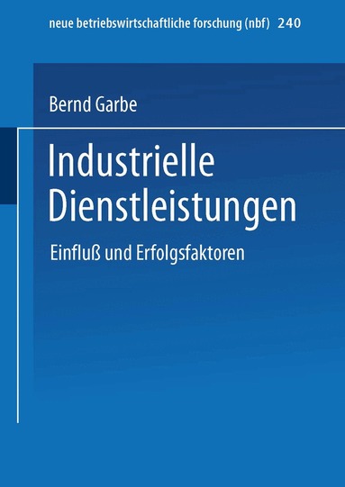 Bernd Garbe - Industrielle Dienstleistungen, Häftad
