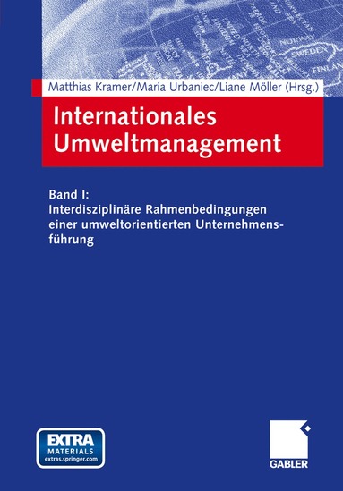 Matthias Kramer, Maria Urbaniec, Liane Möller - Internationales Umweltmanagement, Häftad