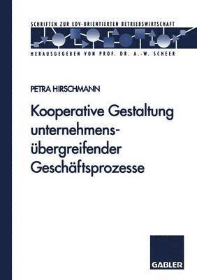 bokomslag Kooperative Gestaltung unternehmensbergreifender Geschftsprozesse