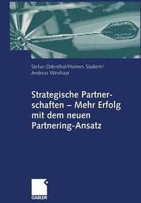 bokomslag Strategische Partnerschaften  Mehr Erfolg mit dem neuen Partnering-Ansatz