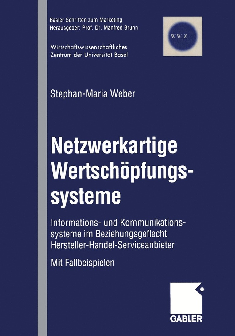 Stephan-Maria Weber - Netzwerkartige Wertschöpfungssysteme, Häftad
