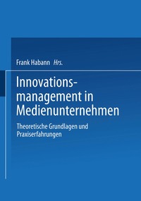 bokomslag Innovationsmanagement in Medienunternehmen