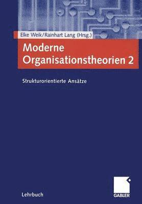 Moderne Organisationstheorien 2 1