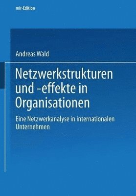 bokomslag Netzwerkstrukturen und -effekte in Organisationen