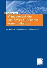 bokomslag Management der Business-to-Business-Kommunikation
