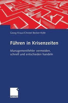 bokomslag Führen in Krisenzeiten