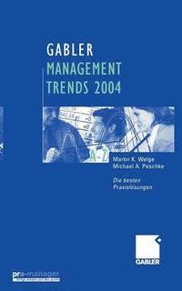 bokomslag Gabler Management Trends 2004