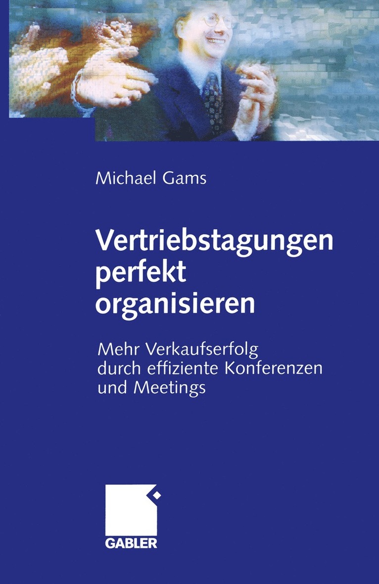 Michael Gams - Vertriebstagungen perfekt organisieren, Häftad