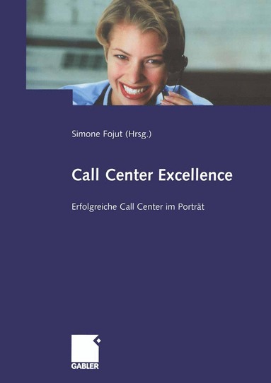 bokomslag Call Center Excellence