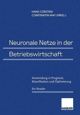 bokomslag Neuronale Netze in der Betriebswirtschaft