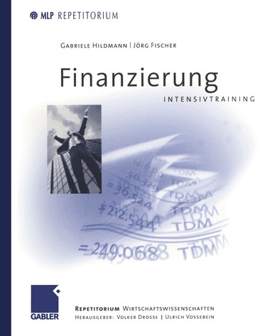 Jörg Fischer, Volker Drosse, Ulrich Vossebein - Finanzierung Intensivtraining, Häftad
