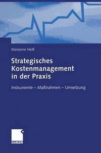 bokomslag Strategisches Kostenmanagement in der Praxis