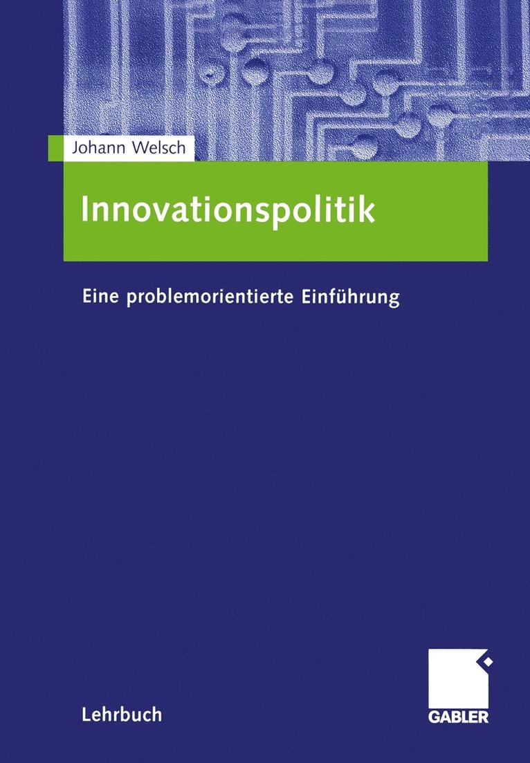 Johann Welsch - Innovationspolitik, Häftad