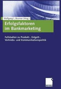 bokomslag Erfolgsfaktoren im Bankmarketing