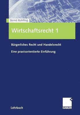 bokomslag Wirtschaftsrecht 1