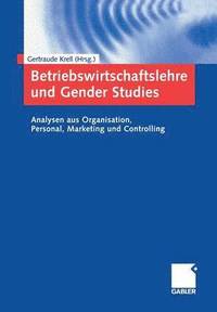bokomslag Betriebswirtschaftslehre und Gender Studies