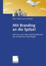 bokomslag Mit Branding An Die Spitze!